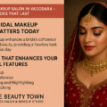 Bridal Makeup Salon In Vadodara – Expert Looks That Last